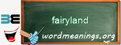 WordMeaning blackboard for fairyland